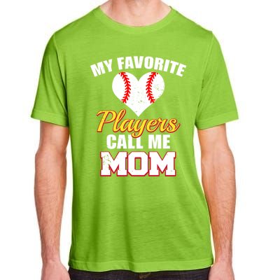 My Favorite Players Call Me Mom Funny Baseball Player Mom Gift Adult ChromaSoft Performance T-Shirt