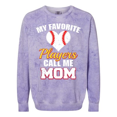 My Favorite Players Call Me Mom Funny Baseball Player Mom Gift Colorblast Crewneck Sweatshirt