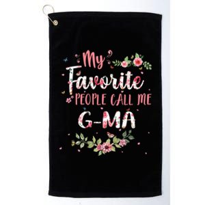 My Favorite People Call Me Ggiftma Flower Floral Decoration Gift Platinum Collection Golf Towel