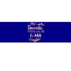 My Favorite People Call Me Ggiftma Flower Floral Decoration Gift Bumper Sticker