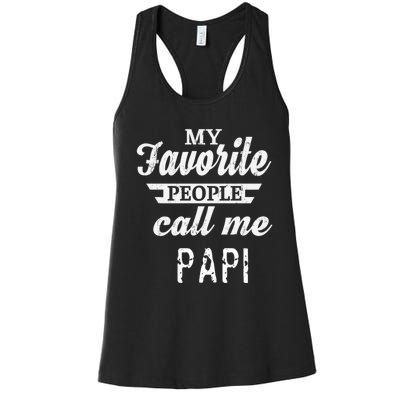 My Favorite People Call Me Papi Women's Racerback Tank