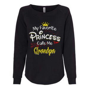 My Favorite Princess Calls Me Grandpa Womens California Wash Sweatshirt