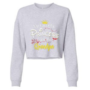 My Favorite Princess Calls Me Grandpa Cropped Pullover Crew