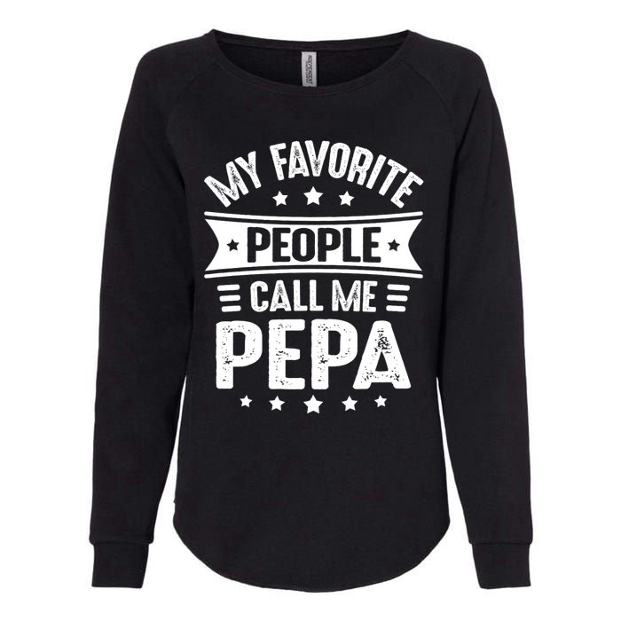 My Favorite People Call Me Pepa Womens California Wash Sweatshirt