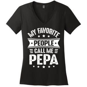 My Favorite People Call Me Pepa Women's V-Neck T-Shirt