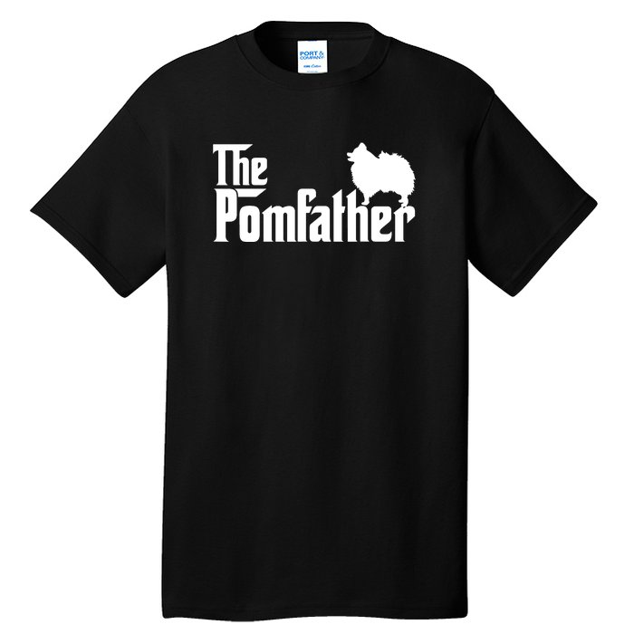 Mens Funny Pomeranian Father Dad The Pom Father Dog Lover Tall T-Shirt