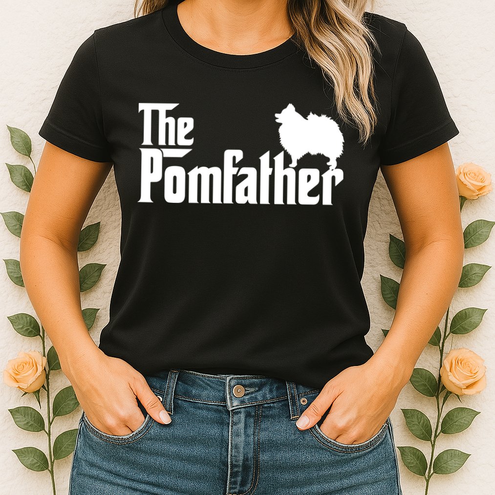 Mens Funny Pomeranian Father Dad The Pom Father Dog Lover Womens T-Shirt
