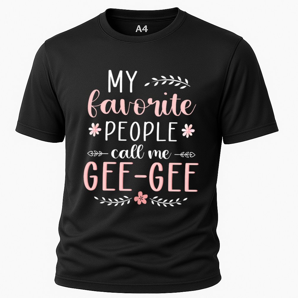 My Favorite People Call Me Geegee Performance Shirt