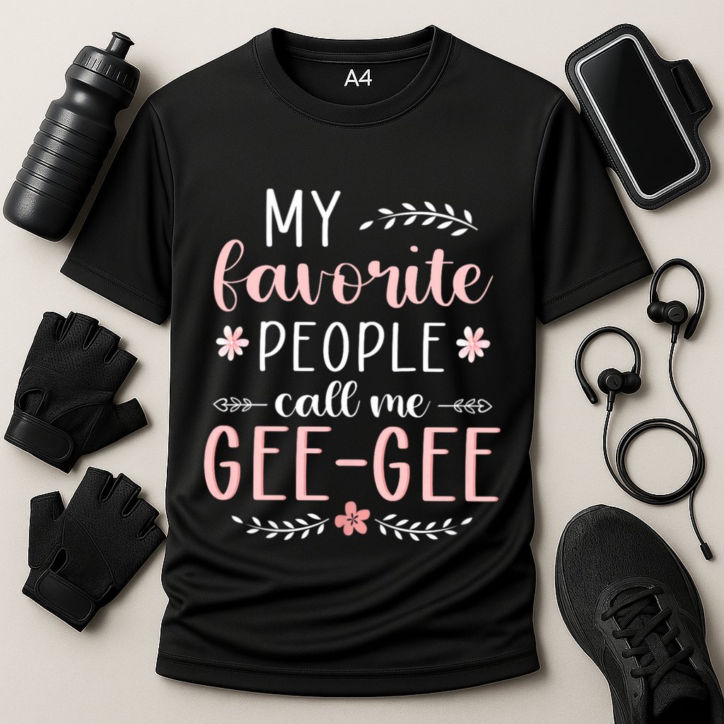 My Favorite People Call Me Geegee Performance Shirt