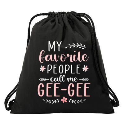 My Favorite People Call Me Geegee Drawstring Bag