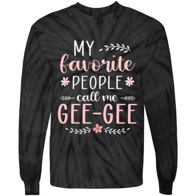 My Favorite People Call Me Geegee Tie-Dye Long Sleeve Shirt