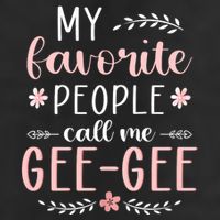 My Favorite People Call Me Geegee Golf Towel