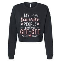 My Favorite People Call Me Geegee Cropped Pullover Crew