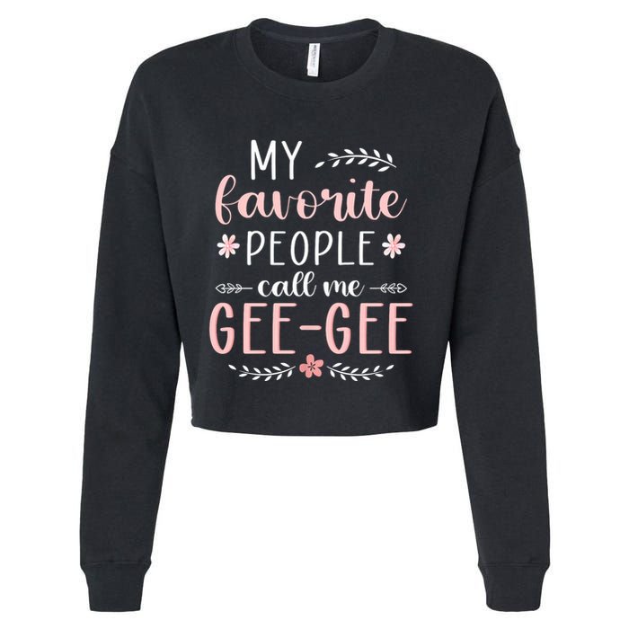 My Favorite People Call Me Geegee Cropped Pullover Crew