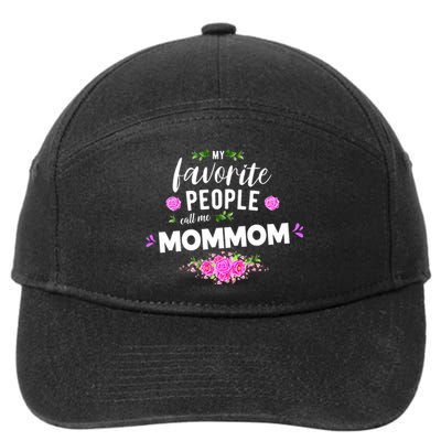 My Favorite People Call Me Mommom 7-Panel Snapback Hat