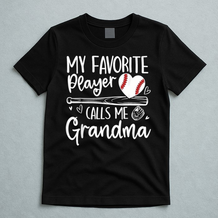 My Favorite Player Calls Me Grandma Baseball Heart T-Shirt