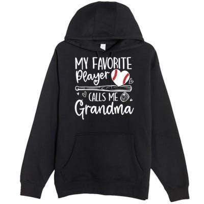 My Favorite Player Calls Me Grandma Baseball Heart Premium Pullover Hoodie