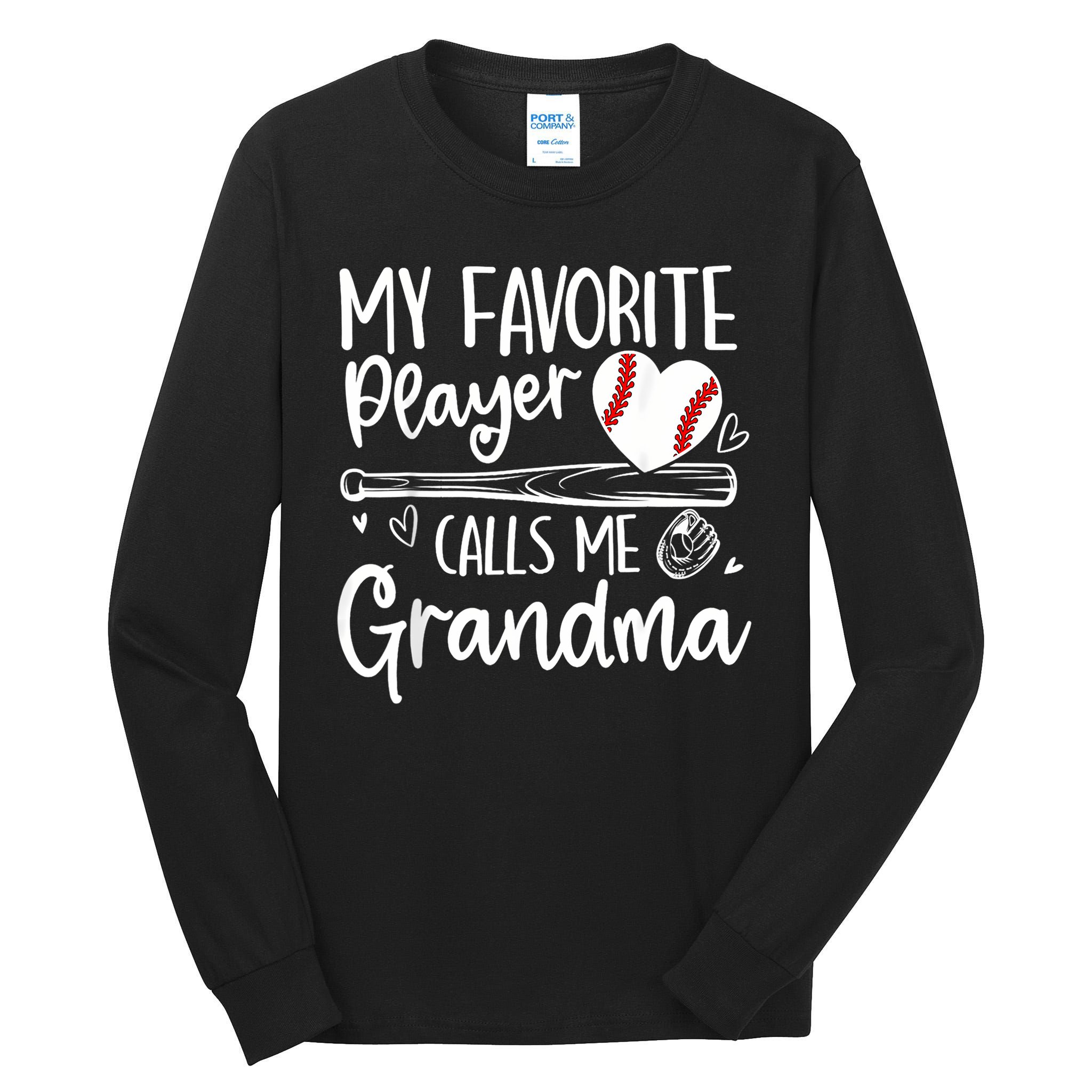 My Favorite Player Calls Me Grandma Baseball Heart Tall Long Sleeve T-Shirt