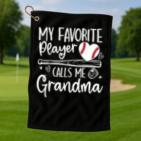 My Favorite Player Calls Me Grandma Baseball Heart Golf Towel