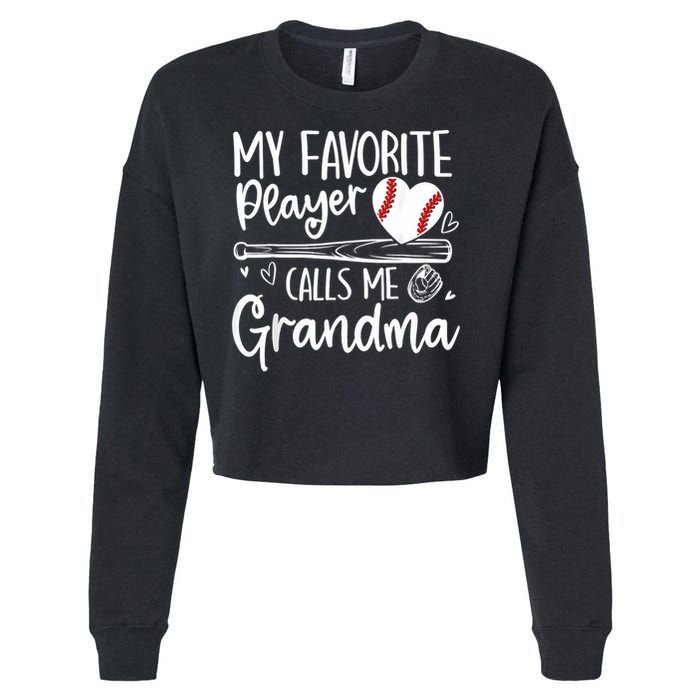 My Favorite Player Calls Me Grandma Baseball Heart Cropped Pullover Crew