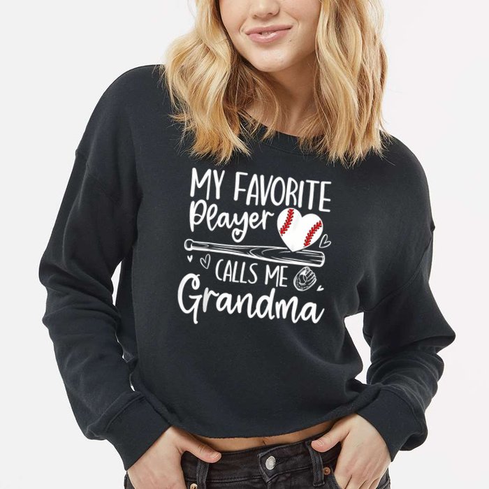 My Favorite Player Calls Me Grandma Baseball Heart Cropped Pullover Crew