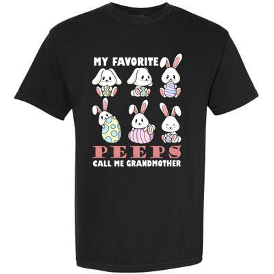 My Favorite Peeps Call Me Grandmother Garment-Dyed Heavyweight T-Shirt