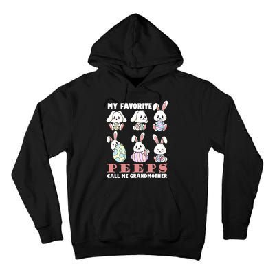 My Favorite Peeps Call Me Grandmother Tall Hoodie