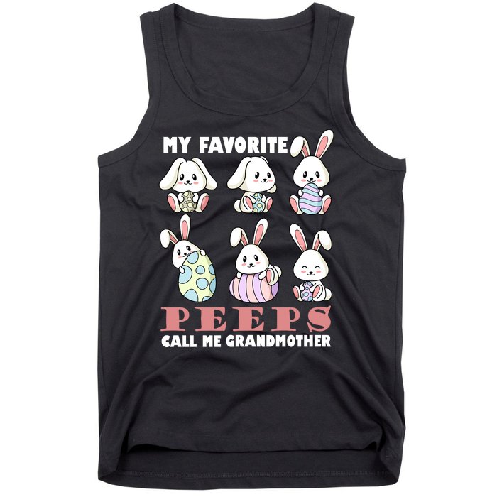 My Favorite Peeps Call Me Grandmother Tank Top