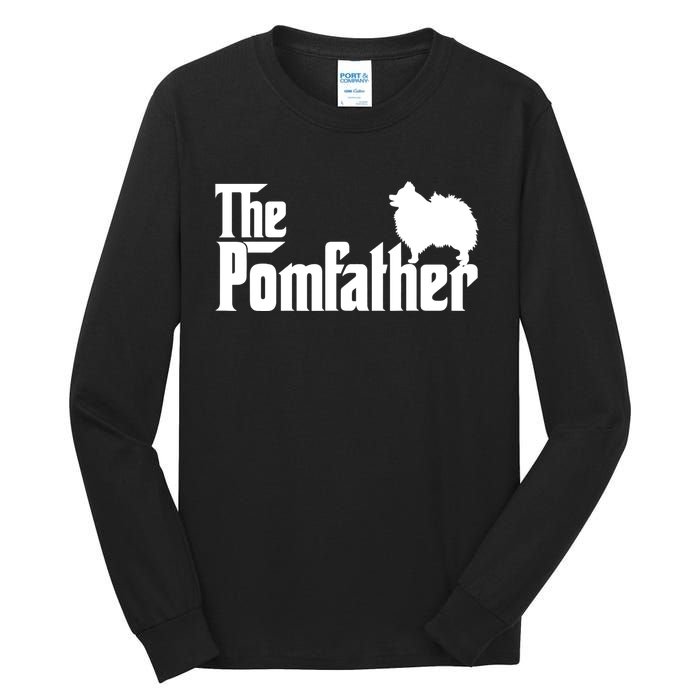 Mens Funny Pomeranian Father Dad The Pom Father Dog Lover TShirt Tall Long Sleeve T-Shirt