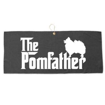 Mens Funny Pomeranian Father Dad The Pom Father Dog Lover TShirt Large Microfiber Waffle Golf Towel