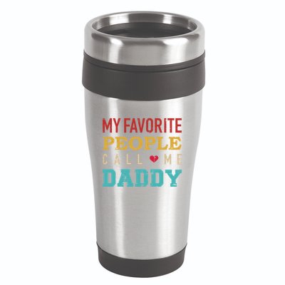 My Favorite People Call Me Dad Vintage Gift For Dad Gift 16oz Travel Tumbler