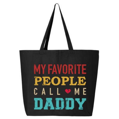 My Favorite People Call Me Dad Vintage Gift For Dad Gift 25L Jumbo Tote