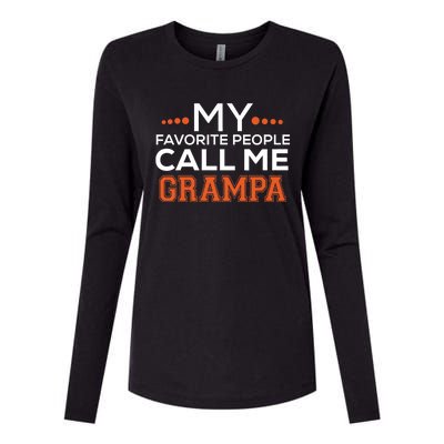 My Favorite People Call Me Grampa Womens Cotton Relaxed Long Sleeve T-Shirt