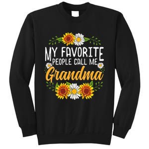 My Favorite People Call Me Grandma Mothers Day Gifts Tall Sweatshirt