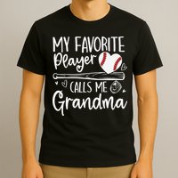 My Favorite Player Calls Me Grandma Baseball Heart Mothers T-Shirt