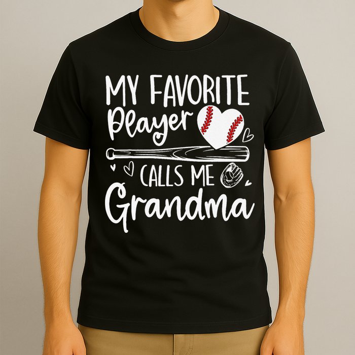 My Favorite Player Calls Me Grandma Baseball Heart Mothers T-Shirt