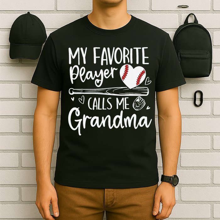 My Favorite Player Calls Me Grandma Baseball Heart Mothers T-Shirt