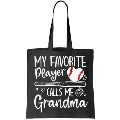My Favorite Player Calls Me Grandma Baseball Heart Mothers Bag