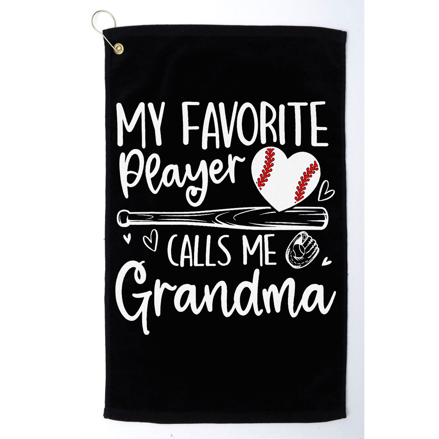 My Favorite Player Calls Me Grandma Baseball Heart Mothers Golf Towel