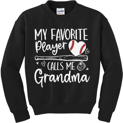 My Favorite Player Calls Me Grandma Baseball Heart Mothers Kids Sweatshirt