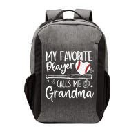 My Favorite Player Calls Me Grandma Baseball Heart Mothers Vector Backpack