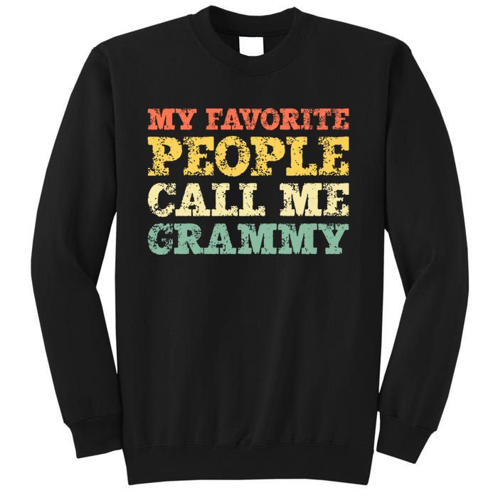 My Favorite People Call Me Grammy Sweatshirt