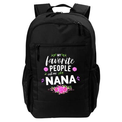My Favorite People Call Me Nana Grandma Gift Backpack
