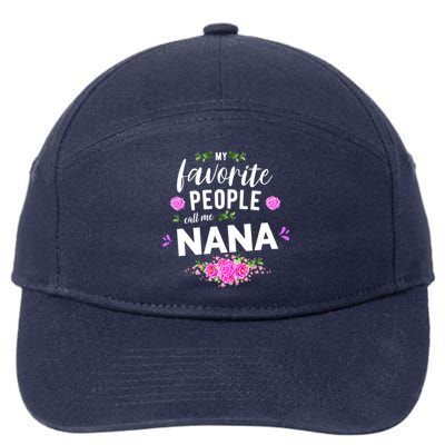 My Favorite People Call Me Nana Grandma Gift 7-Panel Snapback Hat