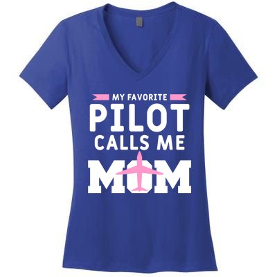 My Favorite Pilot Calls Me Mom Funny Flying Airplane Pilots Gift Women's V-Neck T-Shirt