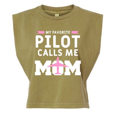 My Favorite Pilot Calls Me Mom Funny Flying Airplane Pilots Gift Garment-Dyed Women's Muscle Tee