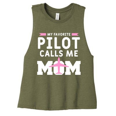 My Favorite Pilot Calls Me Mom Funny Flying Airplane Pilots Gift Women's Racerback Cropped Tank