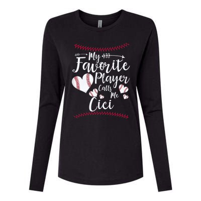 My Favorite Player Calls Me Cici Baseball Heart Womens Cotton Relaxed Long Sleeve T-Shirt