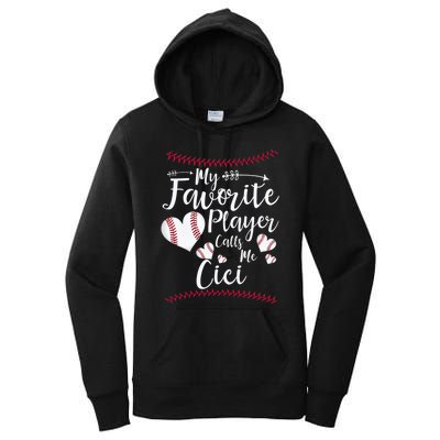 My Favorite Player Calls Me Cici Baseball Heart Women's Pullover Hoodie