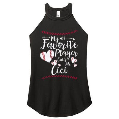 My Favorite Player Calls Me Cici Baseball Heart Women's Perfect Tri Rocker Tank